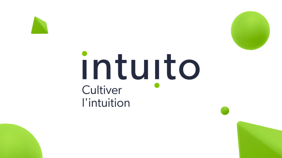 Intuito - Cultiver l'intuition